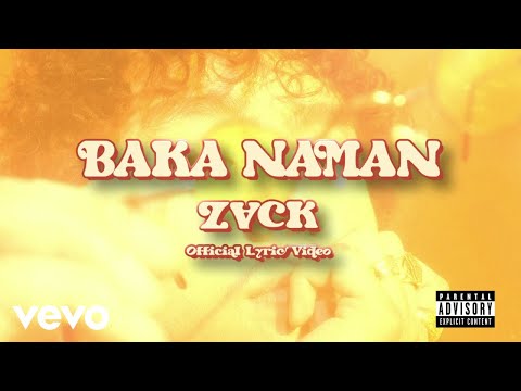 Video thumbnail for BAKA NAMAN