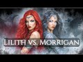 The Morrigan Vs The Goddess Lilith Which Dark Goddess Is Calling You