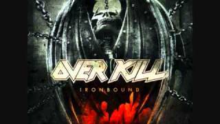 Overkill - Give A Little