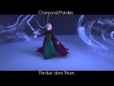 La Reine des Neiges "Libérée, délivrée" avec paroles