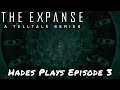 The Expanse: A Telltale Series — Hades Plays Episode Three [PS5 Gameplay]