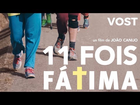 11 fois Fátima - Bande Annonce VOST - 2019