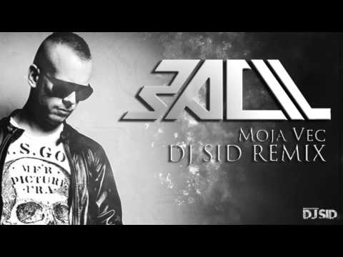 DJ SID - Bacil - Moja Vec ( DJ SID REMIX )