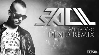 Video Bacil - Moja Vec ( DJ SID REMIX )