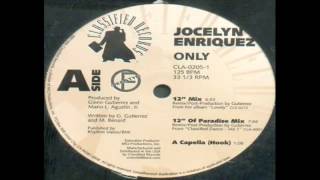 Jocelyn Enriquez - Only (12&quot; Mix)