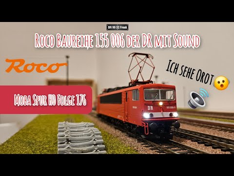 Moba Spur H0 #176 "Roco Baureihe 155 006 der DR mit Sound"