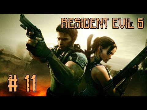 RESIDENT EVIL 5 WALKTHROUGH EP 11
