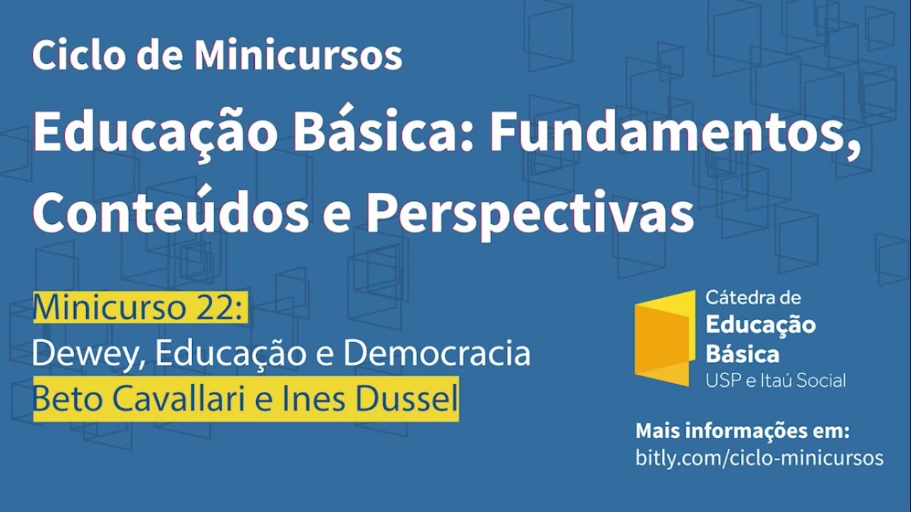 Minicurso - Dewey, Educação e Democracia