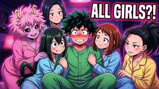 Download lagu Deku Was the Only Boy at the 1 A Girls' Sleepover mp3 Download lagu Deku Was the Only Boy at the 1 A Girls' Sleepover mp3