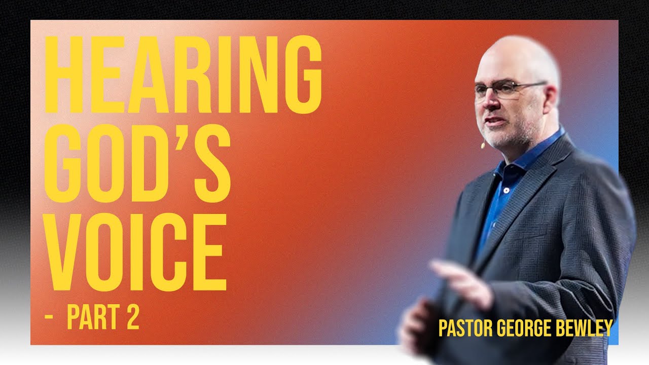 Hearing God's Voice - Part 2