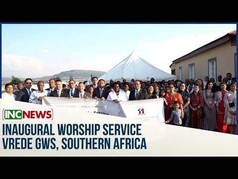 Inaugural Worship Service in Vrede Group Worship Service, Southern Africa | INC News
