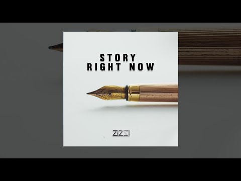 Dj Zizzi  - Story right now (Video Lyrics)