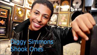 Diggy Simmons-Shook Ones