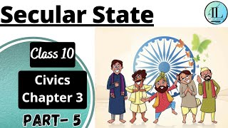 Secular State | Gender, Religion and Caste | Class 10 Civics Chapter 3 | NCERT UPSC