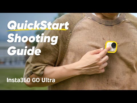Insta360 GO Ultra | QuickStart Shooting Guide