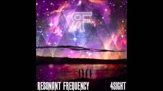 What You Need - Resonant Frequency - 4sight
