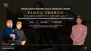 Live Wayang Kulit Pandu Swargo Ki H Anom Suroto Ki
