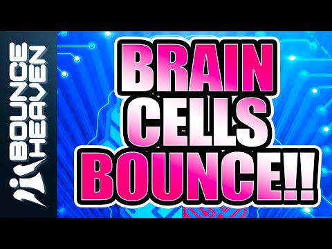 Brain Cells - Bounce Assassins - Bounce Heaven
