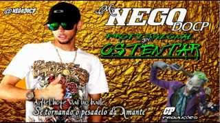 MC NEGO DO CP  -  PROFISSIONAL EM OSTENTAR ( DJ Saha )
