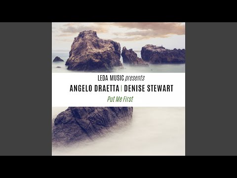 Put Me First (feat. Denise Stewart)