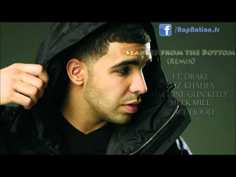 Drake - Started From The Bottom ft. Wiz Khalifa, Machine Gun Kelly, Meek Mill & Ace Hood