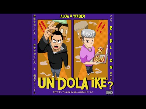 Un Dola Ike?