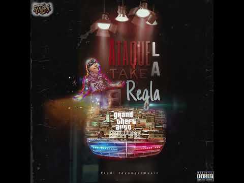 La Regla - Ataque Take (Audio Official) Prod. @asapjey
