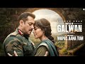 Wapas Aana Tum Battle Of Galwan Salman Khan Chitrangda Singh Himesh Reshammiya