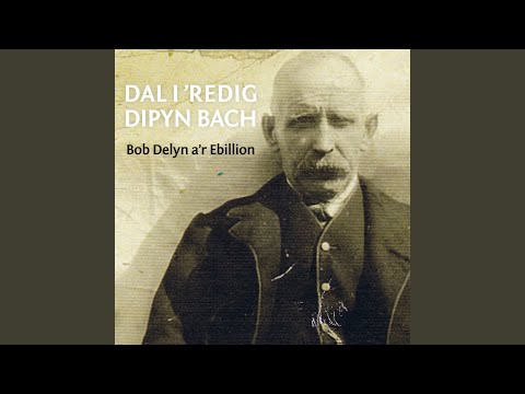 Cân Syndans - Bob Delyn ar Ebillion