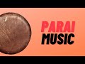 Parai Music Thappattam