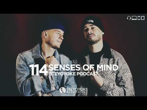 Senses Of Mind - Steyoyoke Podcast 114