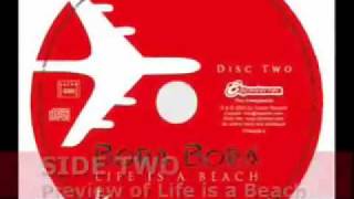 Bora Bora - Life Is a Beach (Side Two Preview) by Gee moore
