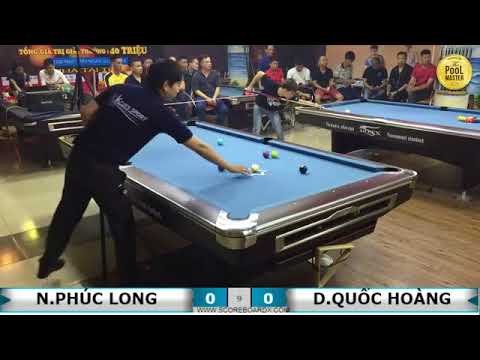 Đỉnh  cao 9 ball  BÁN KẾT  Nguyễn Phúc Long vs Dương Quốc Hoàng    PhucLong Pool Master