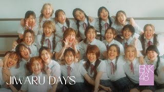 【MV full】Jiwaru DAYS / BNK48