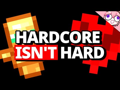 Why Minecraft Hardcore Is So Easy Now