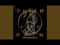 Dream A Little Dream (VIP Extended Club Mix)