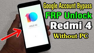 How To Unlock Redmi 4 Mobile