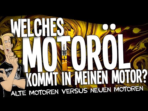 Motoröl - Vollsynthetisch - teilsynthetisch - mineralisch - welches Öl verwende ich in alten Motoren