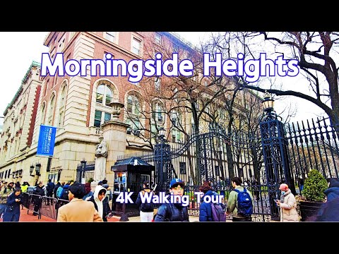 Morningside Heights in NYC | 4K Walking Tour
