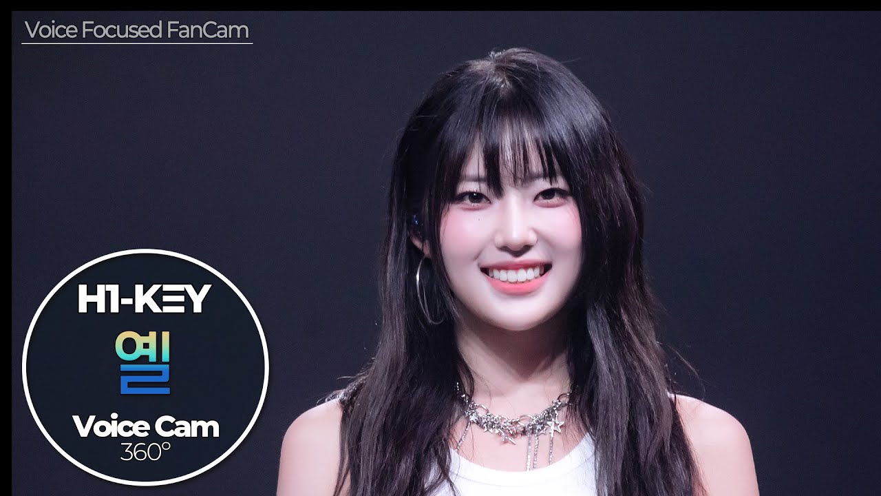 [보이스캠] 옐 (H1-KEY)｜Voice Focused FanCam｜YEL of H1-KEY 🎵여름이었다｜VoiceCam360˚
