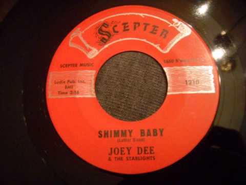 Joey Dee & The Starlights - Shimmy Baby - Late 50's Rock and Roll