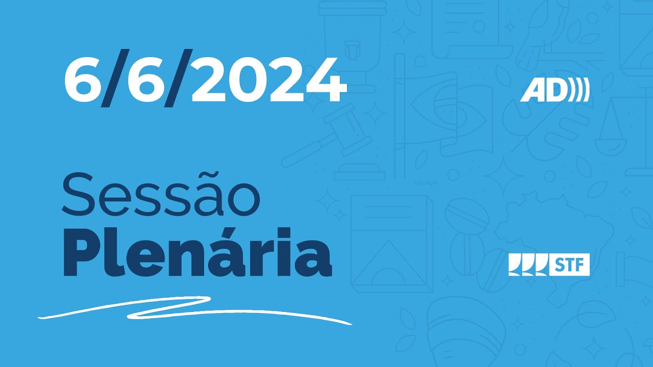 Sessão Plenária (AD) - Lei Pantanal/Uso de banheiro por pessoa trans - 6/6/24