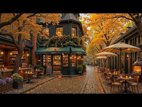 Warm September Fall Morning at Quiet Street Café Ambience 🍂 Relaxing Autumn Jazz Melody for Working