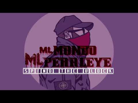 ML'Mondo Feat ML'Pearleye - Spind The Block (AUDIO)