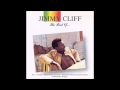 Jimmy Cliff I Want To Know