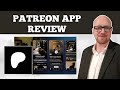 Patreon App Review Is It Worth Using In 2025 Features Pros Cons Explained