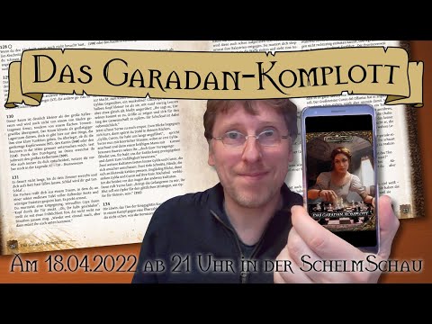 SchelmSchau 068: Das Garadan-Komplott