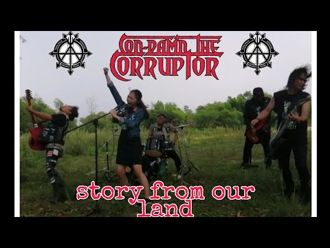con-damn the corruptor - story from our land (aramaiti version) OFFICIAL MUSIC VIDEO