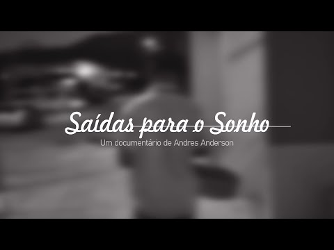 Saídas para o sonho -  Jão SC, Andres Anderson Fotografia (Vídeo oficial)