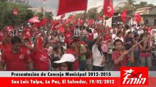preview picture of video 'San Luis Talpa, La Paz El Salvador, FMLN presenta a su nuevo Concejo Municpal'